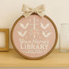 Hand-Embroidered Library Sign Name Hoop: Personalized Book Lover Gift, Bookshelf Decor